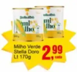 Negreiros Milho Verde Stella Doro Lt oferta