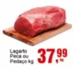 Negreiros Lagarto Peca ou Pedaço oferta