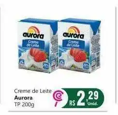 Comercial Esperança Creme De Leite Aurora oferta