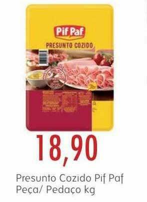 Epa Presunto Cozido Pif Paf Peça Pedaço Kg oferta