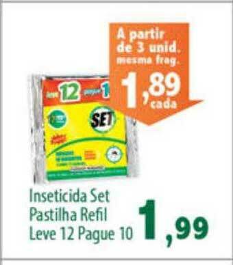 Econômico Atacadão Inseticida Set Pastilha Refil Leve 12 Pague 10 oferta