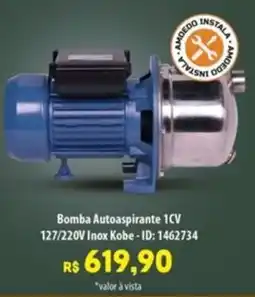 Amoedo Bomba Autoaspirante 1CV 127/220V Inox Kobe oferta