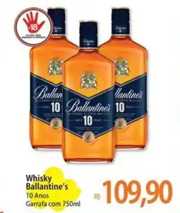 Atacadão Whisky Ballantine's oferta