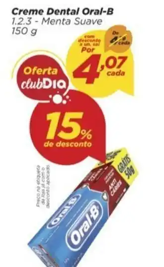 Dia Creme Dental Oral-B 123 150g oferta