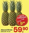 Fort Atacadista Abacaxi Pérola oferta