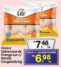 Fort Atacadista Coxa e Sobrecoxa de Frango Lar c/ Dorsal Congelada oferta