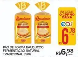 Super Bom Pao de forma bauducco fermentação natural tradicional oferta