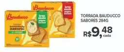 Super Bom Torrada bauducco sabores oferta