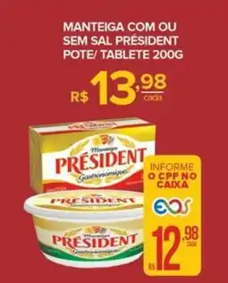 Super Bom Manteiga com ou sem sal président pote/tablete oferta