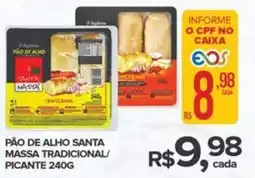 Super Bom Pão de alho santa massa tradicional/ picante oferta