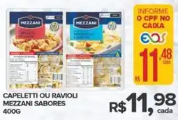 Super Bom Capeletti ou ravioli mezzani sabores oferta