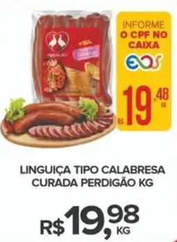 Super Bom Linguiça tipo calabresa curada perdigão oferta