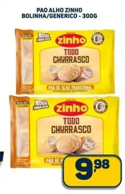 Dom Atacadista Pao alho zinho bolinha/generico oferta