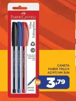 DB Supermercados Caneta faber trilux az/pt/vm 3un oferta