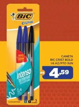 DB Supermercados Caneta bic crist bold 1.6 az/pto 3un oferta