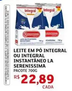 Assaí Atacadista Leite em pó integral ou integral instantâneo la serenissima oferta
