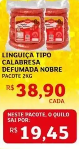 Assaí Atacadista Linguiça tipo calabresa defumada nobre oferta