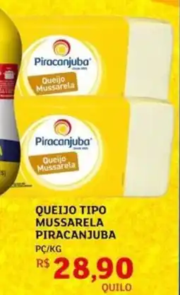 Assaí Atacadista Queijo tipo mussarela piracanjuba oferta