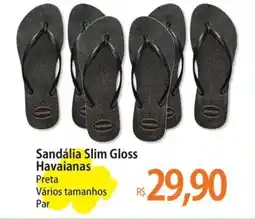 Atacadão Sandália Slim Gloss Havaianas oferta