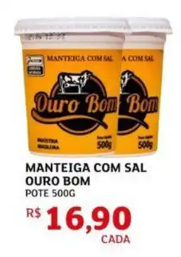 Assaí Atacadista Manteiga com sal ouro bom oferta