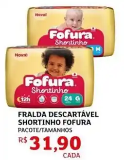 Assaí Atacadista Fralda descartável shortinho fofura oferta