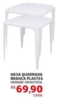 Assaí Atacadista Mesa quadrada branca plastex oferta