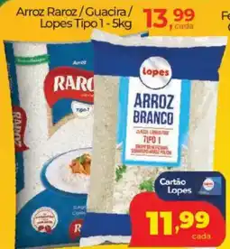 Lopes Supermercados Arroz Raroz/Guacira/ Lopes Tipo 1 oferta