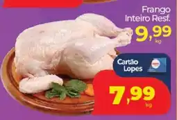 Lopes Supermercados Frango Inteiro Resf. oferta