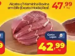 Lopes Supermercados Alcatra c/Maminha Bovina em Bile oferta