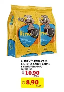 Assaí Atacadista Alimento para cães filhotes sabor carne e leite nino dog oferta