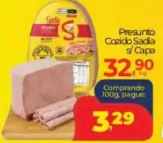 Lopes Supermercados Presunto Cozido Sadia s/Capa oferta