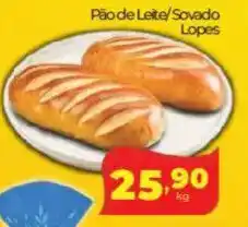 Lopes Supermercados Pão de Leite/Sovado Lopes oferta