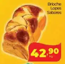 Lopes Supermercados Brioche Lopes Sabores oferta
