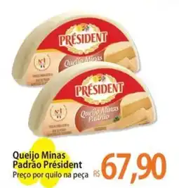 Atacadão Queijo Minas Padrão Président oferta