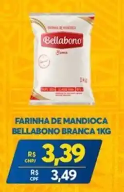 Atacadão Centro Sul Farinha de mandioca bellabono branca oferta