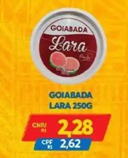 Atacadão Centro Sul Goiabada lara oferta