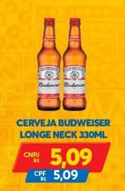 Atacadão Centro Sul Cerveja budweiser longe neck oferta