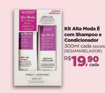 Farmácias Nissei Kit Alta Moda é Com Shampoo E Condicionador oferta