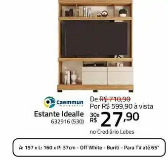 Lojas Lebes Estante Idealle Caemmun oferta