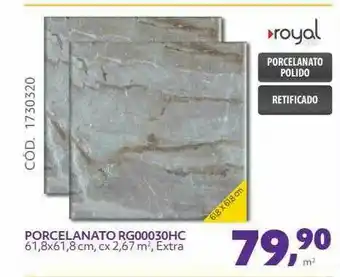 Telhanorte Porcelanato Rg00030hc Royal oferta