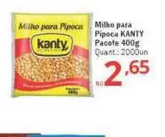 Milho Para Pipoca Kanty Pacote 400g