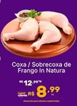 Super Lagoa Coxa / Sobrecoxa de Frango In Natura oferta