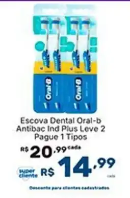 Super Lagoa Escova Dental Oral-b Antibac Ind Plus Leve 2 Pague 1 Tipos oferta