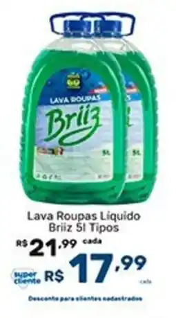 Super Lagoa Lava Roupas Líquido Briiz Tipos oferta