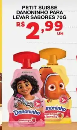 Roldão Petit suisse danoninho para levar sabores oferta