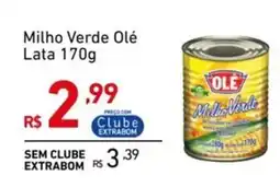 Extrabom Supermercados Milho Verde Olé Lata oferta