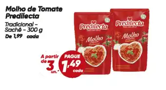 Dia Molho de Tomate Predilecta oferta