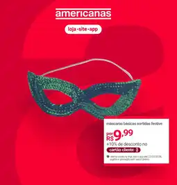 Lojas Americanas máscaras básicas sortidas festive oferta