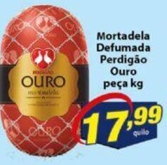 Vencedor Atacadista Mortadela Defumada Perdigao Ouro peca 1kg oferta
