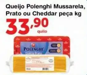 Roldão Queijo Polenghi Mussarela. prato ou CHeddar peca 1kg oferta